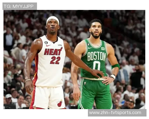 凯尔特人对决热火精彩回顾与赛后分析尽在虎扑篮球社区